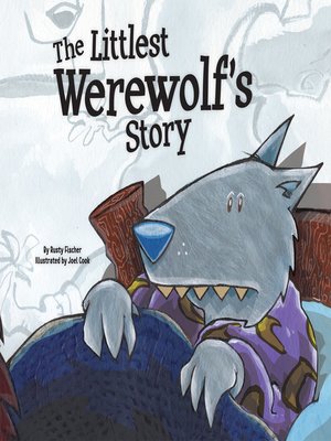 cover image of Littlest Werewolf's Story